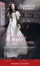 les-fantomes-de-maiden-lane---1--troubles-intentions-869362-250-400