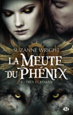 la-meute-du-phenix,-tome-1---trey-coleman-326840-250-400