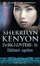 les-cercle-des-immortels,-dark-hunters,-tome-16---chatiment-supreme-493344-250-400