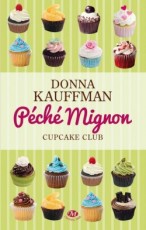 cupcake-club-romance,-tome-3---peche-mignon-3788823-250-400